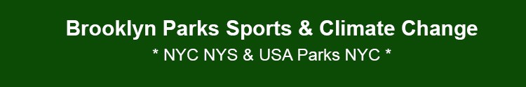 brooklyn parks sports climate change news & events bk nyc