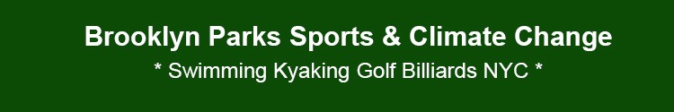 brooklyn parks sports climate change news & events bk nyc